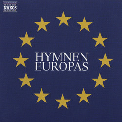Hymnen Europas - Die Nationalhymnen der 25 EU-Mitgliedsstaaten