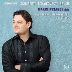 Maxim Rysanov plays Schubert · Tchaikovsky · Bruch