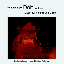 Friedhelm Döhl: Musik für Violine und Cello