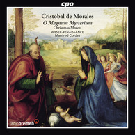 Morales: O Magnum Mysterium (Christmas Motets)