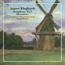 Klughardt: Symphony No. 5, Op. 71 & Overtures