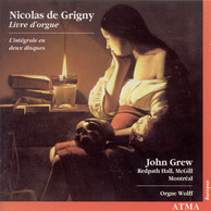 Grigny: Premier Livre D'Orgue (Complete)