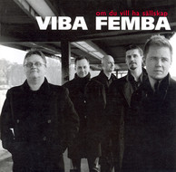 Viba Femba: Om Du Vill Ha Sällskap