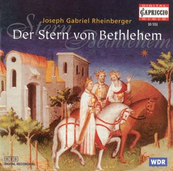 Rheinberger, J.G.: Stern Von Bethlehem (Der) / Rhapsodie in D Major / Organ Sonata No. 7
