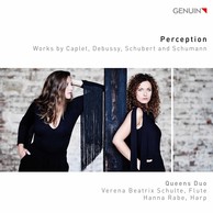 Perception: Works by Caplet, Debussy, Schubert & Schumann