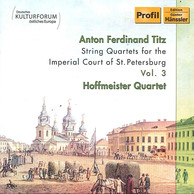 Titz: String Quartets for the Imperial Court of St. Petersburg, Vol. 3