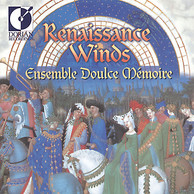 Doulce Memoire: Renaissance Winds (Regal and Popular 16th Century Music for Wind Band)