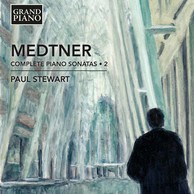 Medtner: Complete Piano Sonatas, Vol. 2