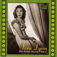 Lynn, Vera: The Early Years, Vol.  1 (1936-1939)