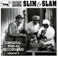 Slim & Slam: Original 1940-42 Recordings