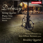 Debussy: String Quartet - Piano Trio - 2 Danses - Rêverie
