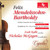 Mendelssohn: Violin Concerto in E minor - Symphony No. 4