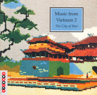 Music From Vietnam, Vol. 2: The City of Hue