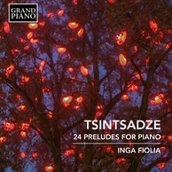 Tsintsadze: 24 Preludes for Piano