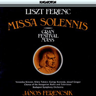 Liszt: Missa Solennis Zur Erweihung Der Basilika in Gran, 