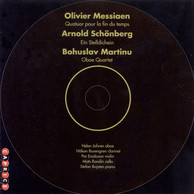 Messiaen: Quartet for the End of Time / Martinu: Oboe Quartet / Schoenberg: Ein Stelldichein
