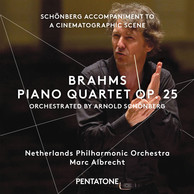Brahms: Piano Quartet No. 1 in G Minor, Op. 25 (Orch. A. Schoenberg) - Schoenberg: Accompaniment to a Cinematographic Scene, Op. 34
