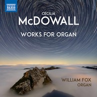 Cecilia McDowall: Organ Works