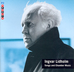 Lidholm: Songs and Chamber Music