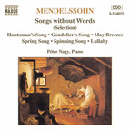 Mendelssohn: Songs Without Words (Selection)