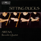 Sitting Ducks - Sirena Recorder Quartet