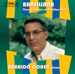 Brasiliana - Three Centuries of Brazilian Music