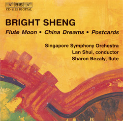 Bright Sheng: Flute Moon - China Dreams - Postcards