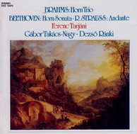 Brahms: Horn Trio, Op. 40 / Beethoven: Horn Sonata, Op. 17 / Strauss, R.: Andante