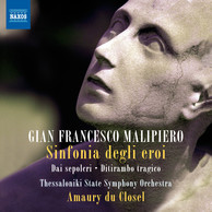 Malipiero: Orchestral Works