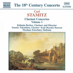 Stamitz, C.: Clarinet Concertos, Vol.  1