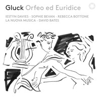 Gluck: Orfeo ed Euridice, Wq. 30 [Live]