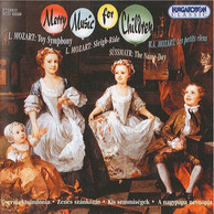 Mozart, L.: Toy Symphony / Sleigh Ride / Mozart: Les Petits Riens / Sussmayr: Das Namensfest