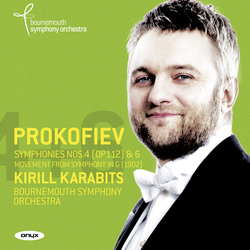 Prokofiev: Symphonies Nos. 4 & 6