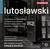 Lutoslawski: Vocal works