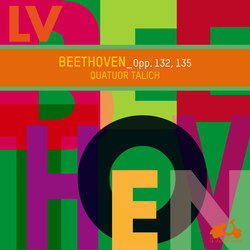 Beethoven: Opp. 132, 135