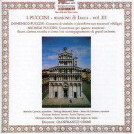 I Puccini: Musicisti di Lucca, Vol. 3