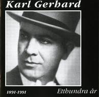 Karl Gerhard - Etthundra år