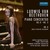 Beethoven: Piano Concertos Nos. 0, 2 & 6