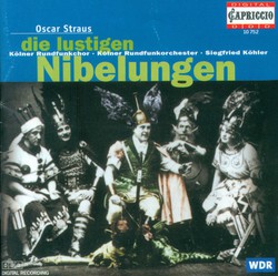 Straus, O.: Lustigen Nibelungen (Die) [Operetta]