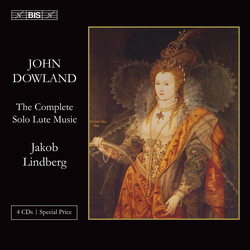 Dowland - The Complete Solo Lute Music 