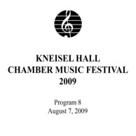 Kneisel Hall Program 8: August 7, 2009