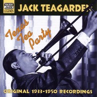 Teagarden, Jack: Texas Tea Party (1933-1950)