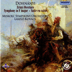Dohnanyi: Zrinyi Overture - Symphony in F major - Waltz Suite