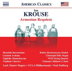 Ian Krouse: Armenian Requiem, Op. 66