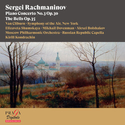 Sergei Rachmaninov: Piano Concerto No. 3, The Bells
