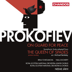 Prokofiev: The Queen of Spades & On Guard for Peace
