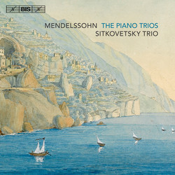 Mendelssohn – Piano Trios