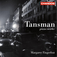 Tansman: Works for Solo Piano