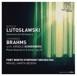 Lutoslawski: Concerto for orchestra - Brahms: Piano Quartet in G Minor