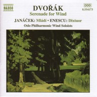 Dvorak: Wind Serenade / Janacek: Mladi / Enescu: Dixtuor